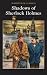 The Shadows of Sherlock Holmes
