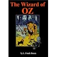 The Wonderful Wizard of OZ by L. Frank Baum