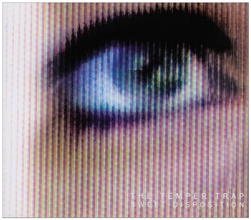 The Temper Trap - sweet disposition - Zortam Music