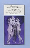 A translation from Italian into English of Ugo Foscolo's Le Grazie (The Graces) = tempio eretto e poema scolpito in parole: 'le grazie' di Ugo Foscolo : Nuova versione inglese annotata con introduzion