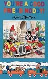 You're a Good Friend, Noddy! (Noddy Classic Library)