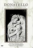 Donatello - The First Modern Sculptor
