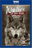 Wolves At Our Door