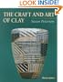 The Craft and Art of Clay (3rd Edition)