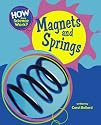 Magnets and Springs (How Does Science Work?)