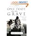 One Foot in the Grave: Secrets of a Cemetery Sexton