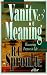 Book Vanity & Meaning: Discovering Purpose in Life