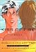 和書 : 春を抱いていた イラスト&カラー短編集「KISS OF FIRE」