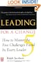 Leading for a Change: How to Master the 5 Challenges Faced by Every Leader