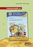 Literaturprojekt Die Olchis sind da: F&uuml;r die 3.-4 - Klasse - Angela Maak, Sandra Molls