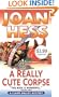 A Really Cute Corpse (Claire Malloy Mysteries, No. 4)