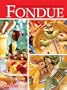 Fondue