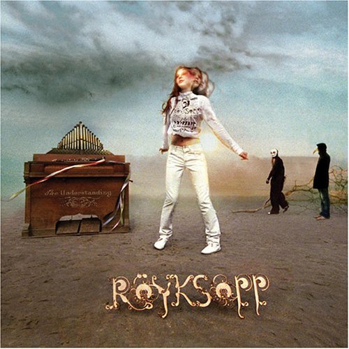 Royksopp - CDM 