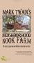 Mark Twain's Neighborhood Nook Farm [VHS]