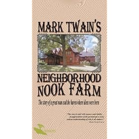 Mark Twain's Neighborhood Nook Farm [VHS]