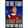 To the Stars: The Autobiography of George Takei, Star Trek's Mr. Sulu