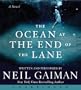 The Ocean At The End Of The Lane Unabridged Cd: A Novel