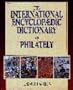 International Encyclopaedic Dictionary of Philately