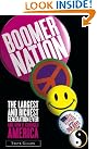 Boomer Nation: The...