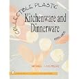 Collectible Plastic Kitchenware and Dinner-Ware, 1935-1965 (Schiffer Book for Collectors... by Michael J. Goldberg
