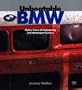 Unbeatable BMW: Eighty Years of Engineering and Motorsport Success
