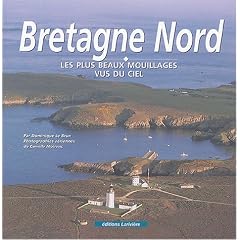 La Bretagne nord : Les Plus Beaux Mouillages