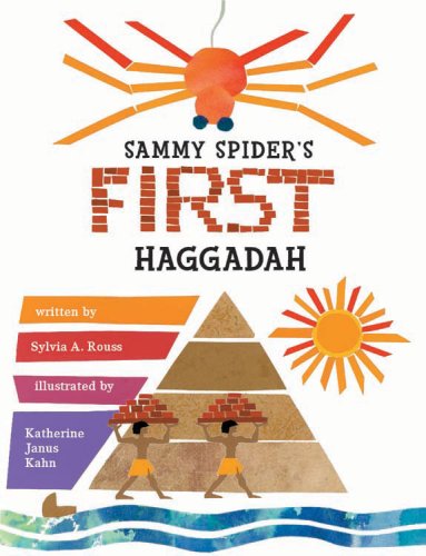 Sammy Spider s First Haggadah (Passover)