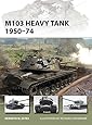 M103 Heavy Tank 1950-74 (New Vanguard)