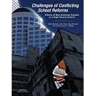 Challenges of Conflicting School Reforms : Effects of New American Schools in a... by  Mark Berends, Joan Chun, Gina Schuyler, and Sue Stockly