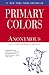 Primary Colors: A Novel of Politics