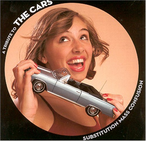 CD-Charts  Search : A Tribute to the Cars: Substitution Mass Confusion