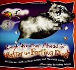 Rough Weather Ahead for Walter the Farting Dog