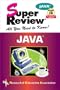 Java Super Review w/ CD-ROM (Super Reviews Study Guides)