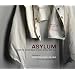 Asylum: Inside the Closed World of State Mental Hospitals
