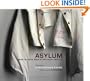 Asylum: Inside the Closed World of State Mental Hospitals