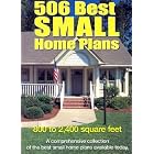 506 Best Small Home Plans by Debra Cochran