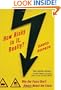 How Risky Is It, Really?: Why Our Fears Don't Always Match the Facts