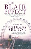 The Blair Effect: The Blair Government 1997-2001