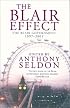 The Blair Effect: The Blair Government 1997-2001