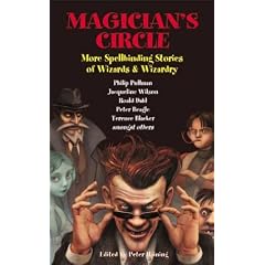 Magician's Circle: More Spellbinding Stories of Wizards and Wizardry