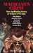 Magician's Circle: More Spellbinding Stories of Wizards & Wizardry
