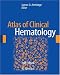 Atlas of Clinical Hematology