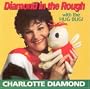 Diamond in the Rough