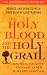 Books : THE HOLY BLOOD AND THE HOLY GRAIL - with - THE MESSIANIC LEGACY
