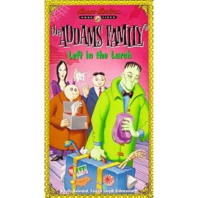 Addams Family: Left in the Lurch [VHS]