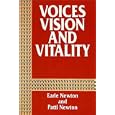 Voices, Vision, and Vitality