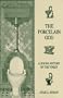 The Porcelain God: A Social History of the Toilet