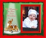 To Mommy on Our First Christmas - Picture Frame Gift