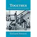 Together: The Rituals, Pleasures and Politics of Cooperation
