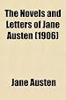 The Novels and Letters of Jane Austen (1906)